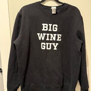 Big Wine Guy Black Crewneck Sweatshirt